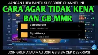 TUTORIAL CARA AGAR TIDAK KENA BAN GB MMR TERBARU 2021