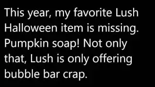 Lush Rant