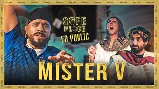 MISTER V's SAFE PLACE IN PUBLIC (with Léandre and Antony Giuliani)