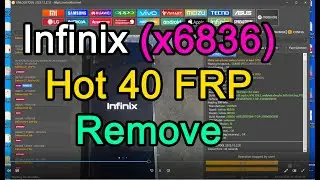 Infinix Hot 40 ( X6836 ) Frp Remove Bypass Unlock Tool 100% Done