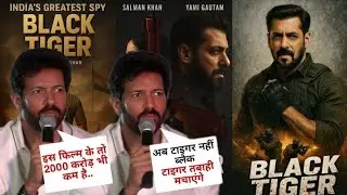 Black Tiger||Salman Khan ka Sabse Khatarnak Action Avatar | Kabir Khan ka Barha Bayaan!🔥❤️😱