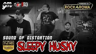 SLEEPY HUSKY Powered By ROCK AROMA | SOUND OF DISTORTION PURWOKERTO | GUDANG MUSIK FESTIVAL