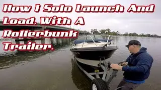 Simple Way To Solo Boat Launch & Load, My System