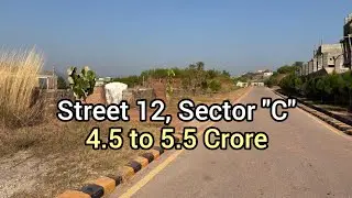Street 12, Sector “C” | Corner | End Street | South Face available 4.5 to 5.5 Crore | Size 2500 Yds