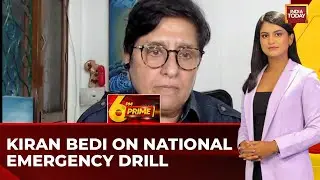 National Emergency Drill To Unite, Prepare Citizens | Kiran Bedi Explains Civil Defence Mock Drills