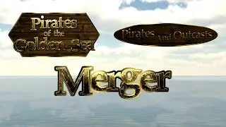 Pirates and Outcasts Merging into Pirates of the Golden Sea