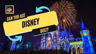 Ultimate Disney Trivia Challenge: Are You a Genius? Test Your Disney Knowledge NOW! 🧠✨