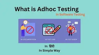 What is Adhoc Testing in Software Testing in हिंदी | #30 | Manual Testing