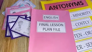 English Final Lesson Plan || Topic - Antonyms/Opposite Words || Class - 6 ||