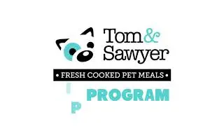 Tom&Sawyer Fresh Prepared Pet Meals VIP Program