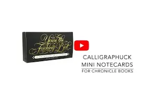 Calligraphuck Mini Notecards for Chronicle Books