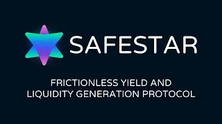 SAFESTAR Project Review || Frictionless Yield And Liquidity Generation Protocol