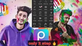 #Holi photo editing 2022 new trick #hardwork New tips and trick for picsart and Lightroom full