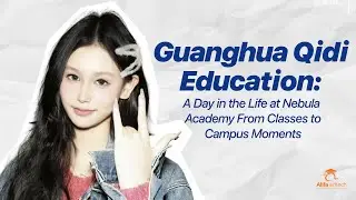 Guanghua Qidi Education: Student Vlog of Nebula Academy Daily Study Life Food and Fun