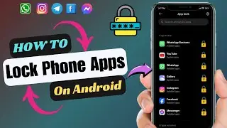 How To Lock Any Apps On Android Device | App Lock On Any Smart Phone