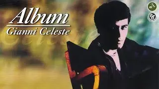 Gianni Celeste - Non la tocco più ( Seamusica Official )