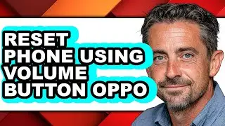How to Reset Phone Using Volume Button Oppo (updated)