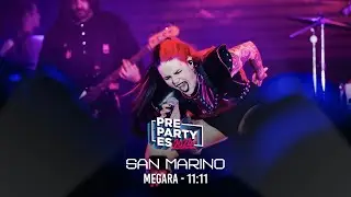 Megara - 11:11 (San Marino 🇸🇲) | PrePartyES 2024