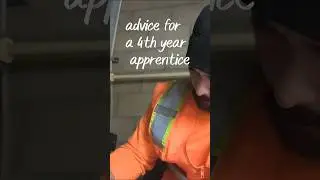 Advice For A Fourth Year Electrical Apprentice