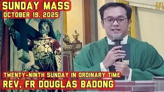 QUIAPO CHURCH LIVE MASS TODAY SUNDAY OCTOBER 19, 2025 Rev. Fr. Douglas Badong