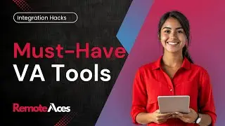 Must Have Virtual Assistant Tools [For VAs and Business Owners]