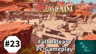 Part 23 &brvbar;&brvbar; Visions of Mana &brvbar;&brvbar; Khaswia Moors &brvbar;&brvbar; Hard Difficulty