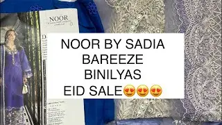 NOOR BY SADIA | bareeze | BINILYAS EID SALE 😍😍