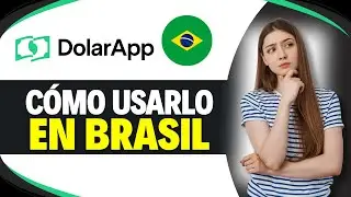 Como USAR a DOLARAPP no BRASIL (Guia Completo)