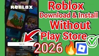 How to Download & install Roblox Without Play Store🔥💝✅ Roblox download 2026💝