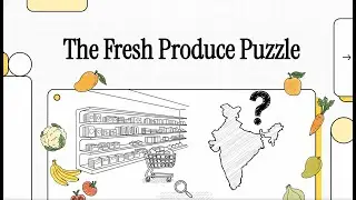 The Fresh Produce Puzzle