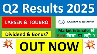 L&T Q2 Results 2025 | L&T Results Today | l&t Share Latest News | Larsen and Toubro Results Today