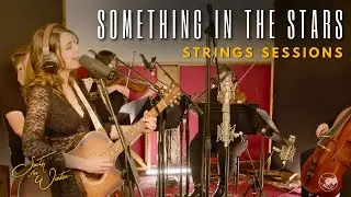 South for Winter - Something In the Stars (Strings Sessions)