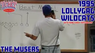 The Musers - 1995 Lollygag Wildcats Varsity Fooball - 1995 Cassette - 1310 The Ticket