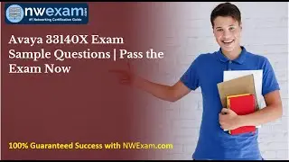 Avaya 33140X Exam Sample Questions | Pass the Exam Now