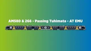 AM580 & 266 - Passing Tuhimata - AT EMU