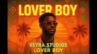 Lover Boy &ndash; Burna Boy Style Afrobeat (Official Visualizer)