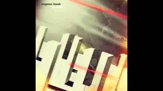 [HQ] Eugene Kush - sad summer
