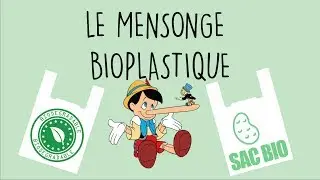 Le mensonge bioplastique - #GreenWashing