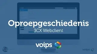 Oproepgeschiedenis - 3CX Webclient handleiding | Voips