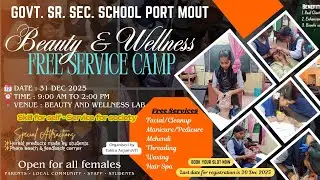 Beauty and Wellness free service camp organised at GSSS PORTMOUT (Just a Glimpse)