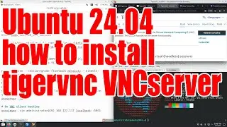 Ubuntu 24.04 how to install tigervnc VNC server tutorial - December 2024 - acd61d67