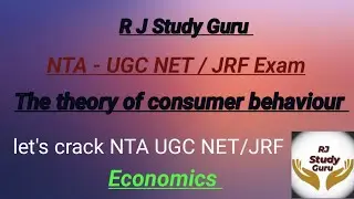 The theory of consumer behaviour || Utility analysis || UGC Net Economics ||