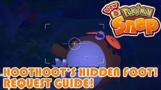 Hoothoot's Hidden Foot! Request Guide! - New Pokemon Snap!