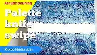 Acrylic pouring swipe | Center swipe | Swipe with a palette knife | Blue and white [UPDATED]