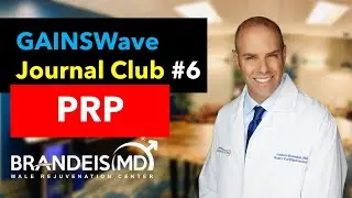 GAINSWave Journal Club #6: PRP