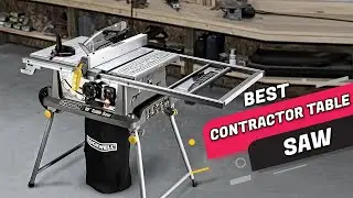 Top 5 Best Contractor Table Saws Review in 2023