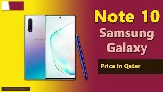Samsung Galaxy Note 10 price in Qatar