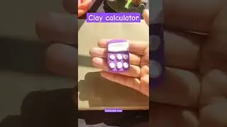 Clay calculator #diy #howtomakeclaycraft #craft