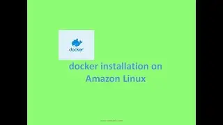Docker installation on Amazon Linux