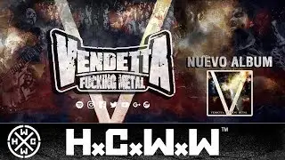 VENDETTA FM - V - FULL ALBUM - HARDCORE WORLDWIDE (OFFICIAL HD VERSION HCWW)